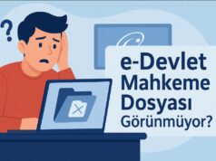 E-Devlet Mahkeme Dosyası Görünmüyor E-Devlet Mahkeme Dosyası Görünmüyor