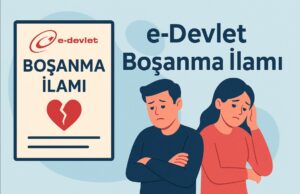 e-Devlet Boşanma İlamı Sorgulama, İndirme e-Devlet Boşanma İlamı Sorgulama, İndirme